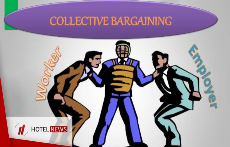 تعریف مفاهیم مهم صنعت هتلداری ؛ Collective Bargaining - تصویر 1