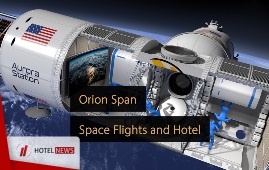 نخستین هتل فضایی جهان با نام Orion Span