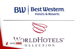 خرید برند هتل‌های بین‌المللی WorldHotels توسط گروه هتل‌های Best Western